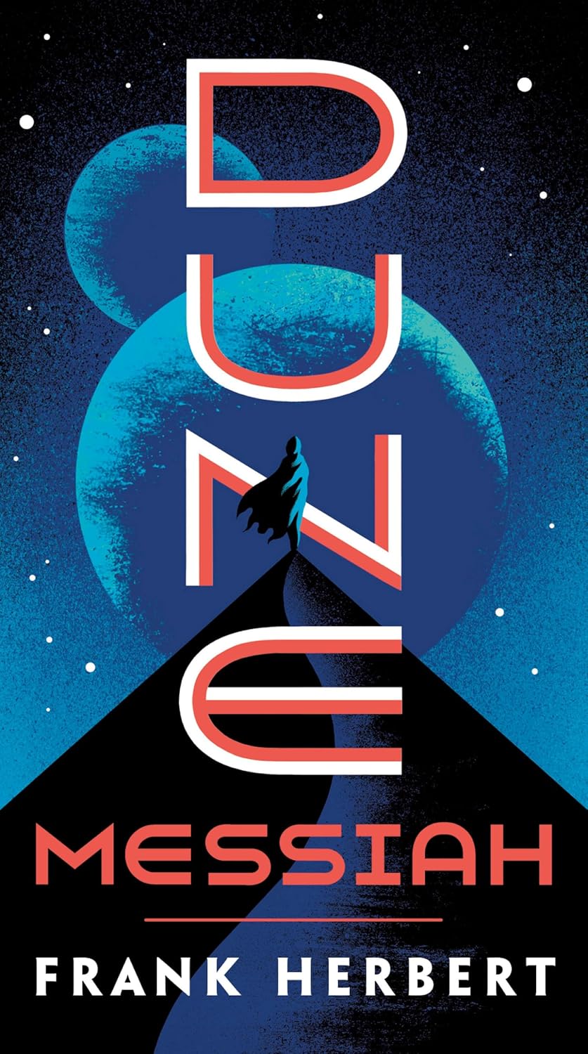 Dune- Messiah by Frank Herbert