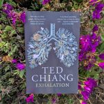 Exhalation by Ted Chiang